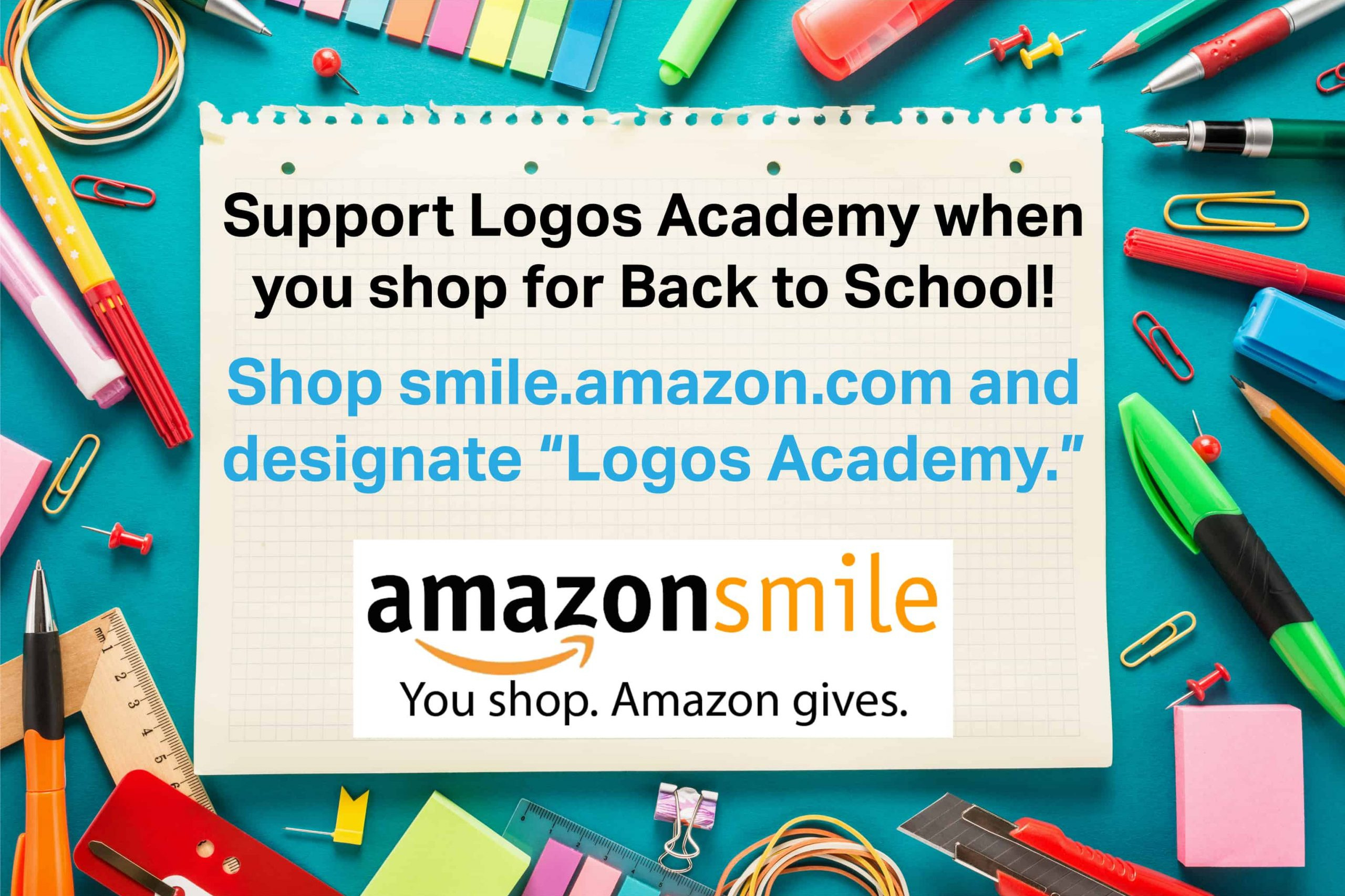 Shop Amazon and support Logos Academy